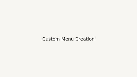 Custom Menu Creation (Consulenza su misura)